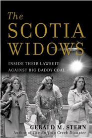 The Scotia Widows: Inside Their Lawsuit Against Big Daddy Coal